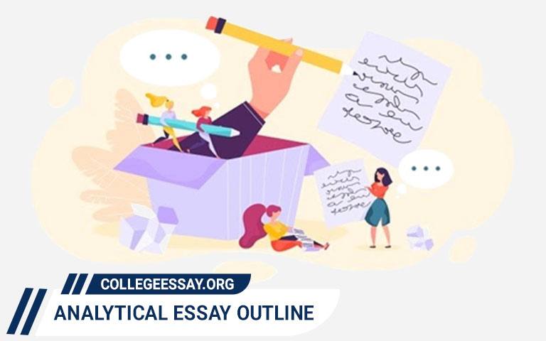 A Guide on an Analytical Essay Outline with Examples Analytical Essay Outline - Guide & Template