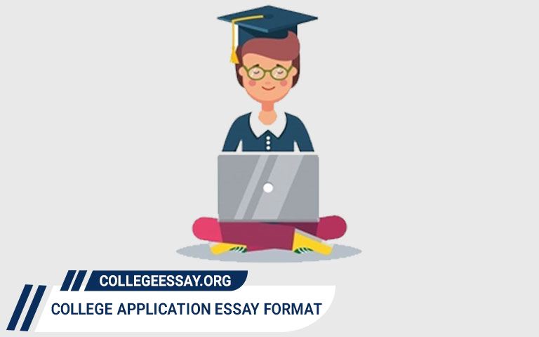 College Application Essay Format & Samples College Application Essay Format & Samples