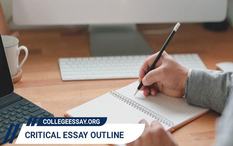 Critical Essay Outline -Step by Step Guide & Samples Critical Essay Outline -Step by Step Guide & Samples