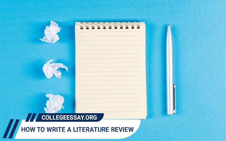 Learn How to Write a Literature Review for a Research Paper 