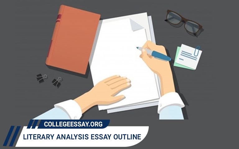 Literary Analysis Essay Outline Guide with Samples