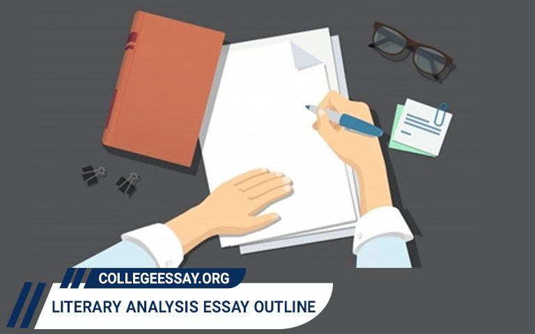Literary Analysis Essay Outline Guide with Samples Literary Analysis Essay Outline Guide with Samples